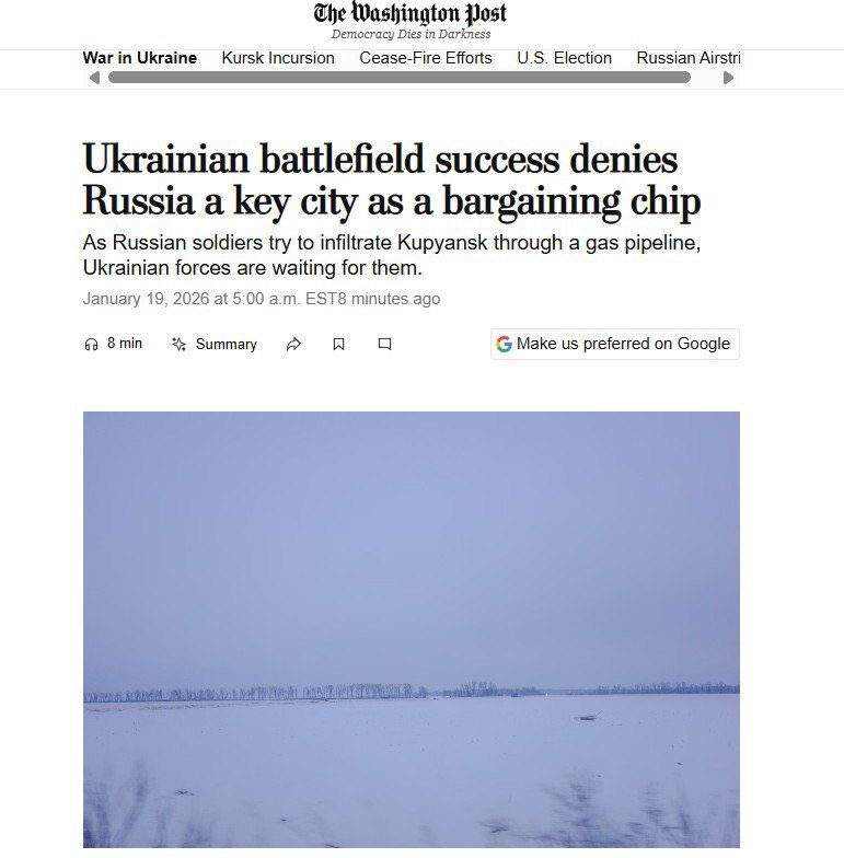 ‘Мы понимаем, что Зеленскому нужны козыри в переговорах, поэтому мы здесь’ — ВСУшники рассказали The Washington Post, почему без конца штурмуют Купянск